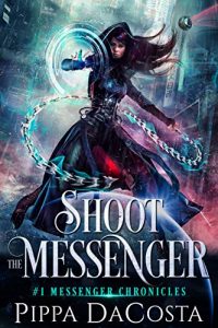paranormal-romance-books-shoot-the-messenger-by-pippa-dacosta