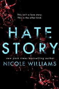 enemies-to-lovers-books-hate-story-by-nicole-williams