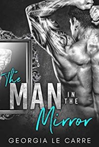 billionaire-romance-books-the-man-in-the-mirror-by-georgia-le-carre