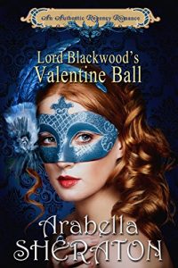 valentines-day-romance-books-lord-blackwoods-valentine-ball-by-arabella-sheraton