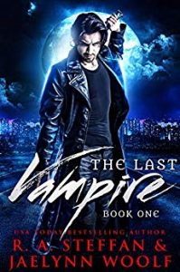 vampire-romance-books-the-last-vampire-by-ra-steffan-and-jaelynn-woolf