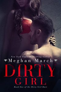 second-chance-romance-books-dirty-girl-by-meghan-march